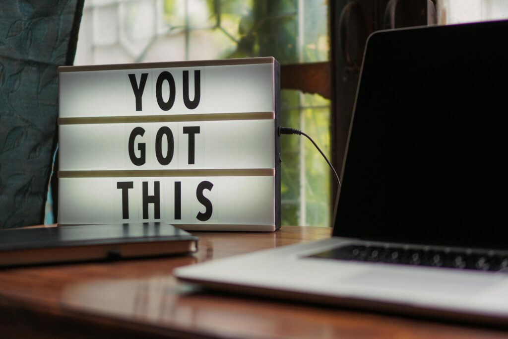 a motivational image saying "You Got This"